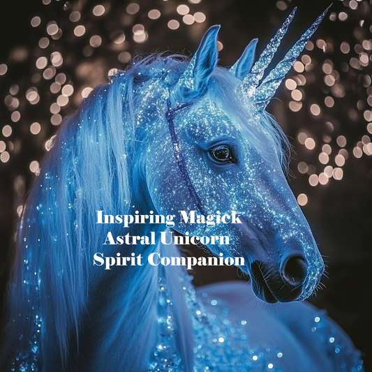 Astral Unicorn Spirit Companion Conjuring